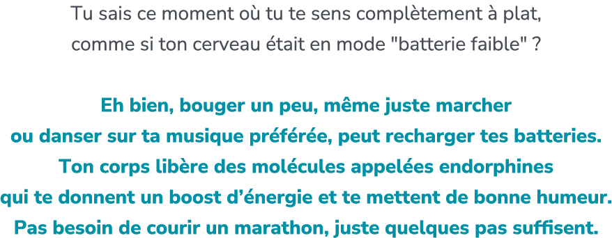 Tu sais ce moment o tu te sens compl tement   plat, comme si ton cerveau  tait en mode \“batterie faible\" ? Eh bien...
