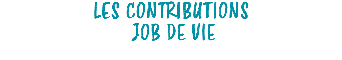 Les contributions JOB De Vie